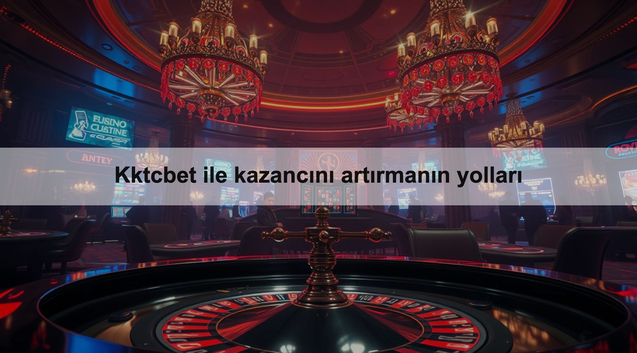 Kktcbet ile kazancını artırmanın yolları 1 Kktcbet ile kazancını artırmanın yolları