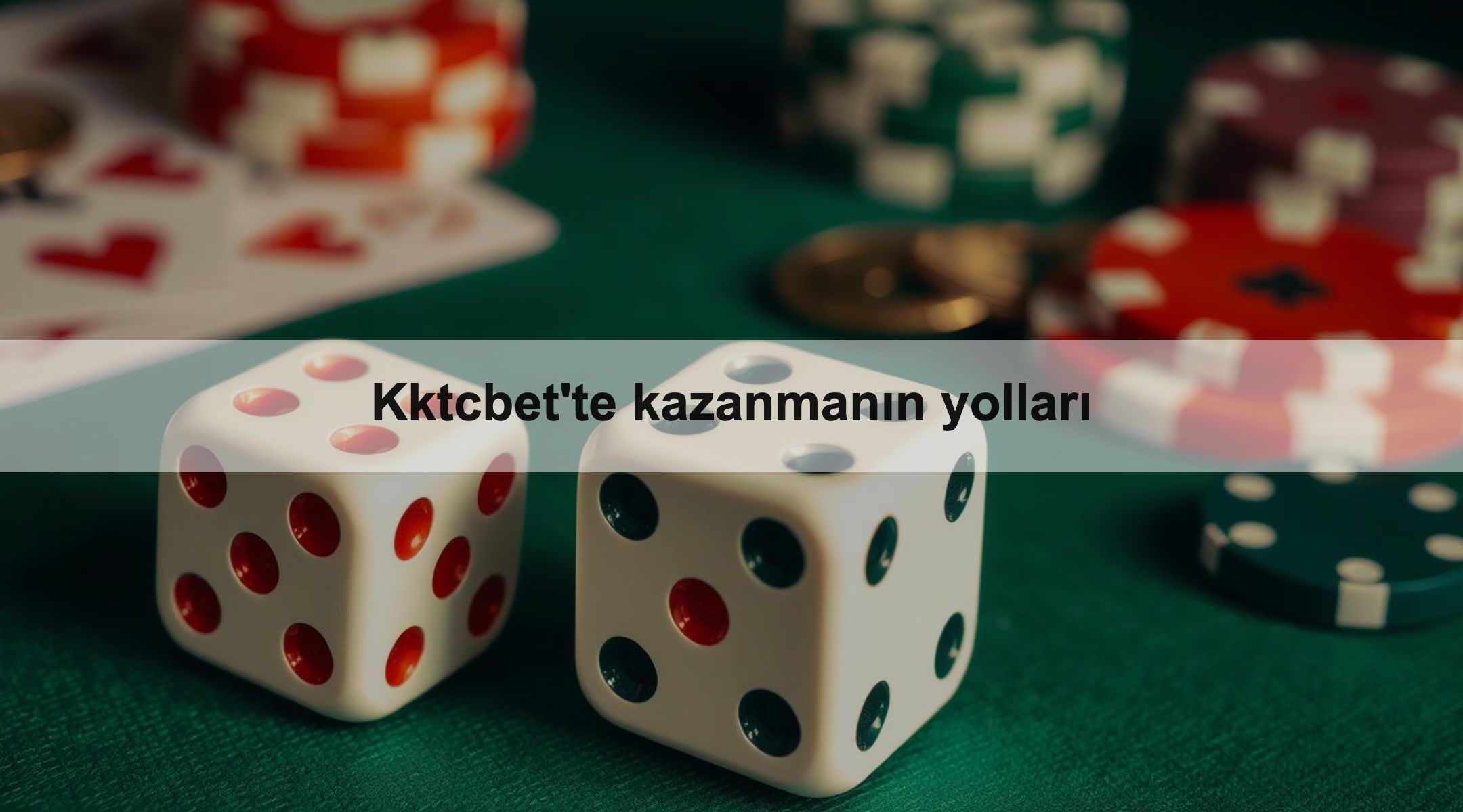 Kktcbet'te kazanmanın yolları 1 Kktcbet'te kazanmanın yolları